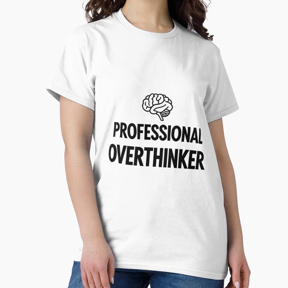 Professional Overthinker - Funny Relatable Minimalist Quote by VeloraCrafts