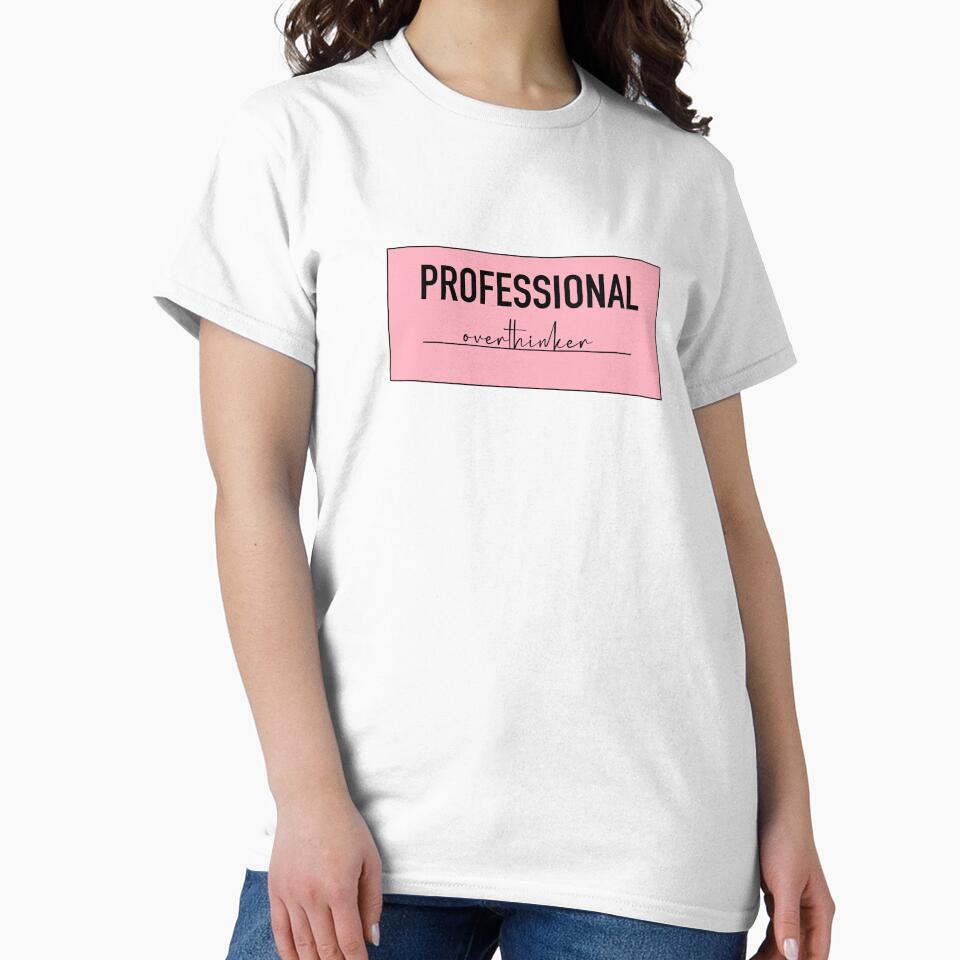 Professional Overthinker by Emalee6302
