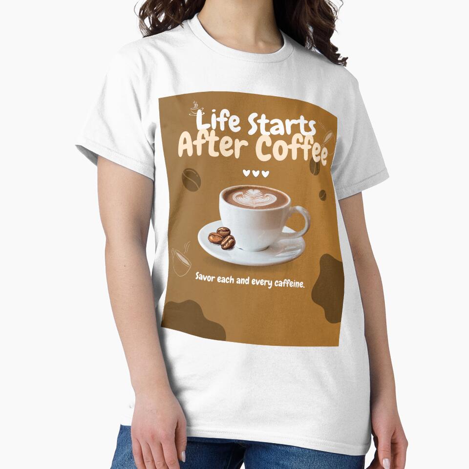 Life Starts After Coffee by DesignCrystalPH