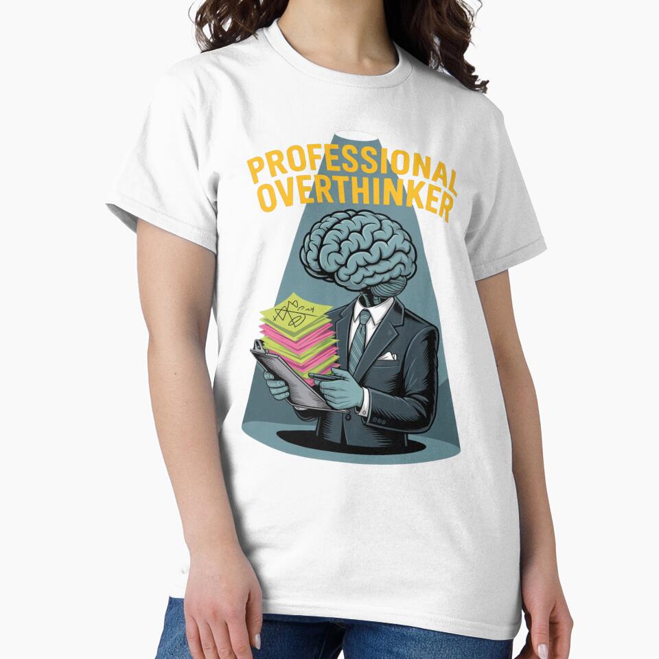 Professional Overthinker by SignumShop
