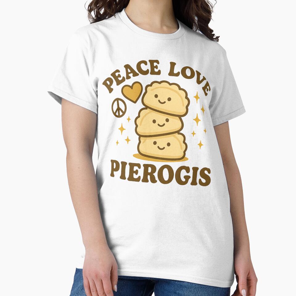 Peace Love Pierogis funny Pierogis fan by snowry