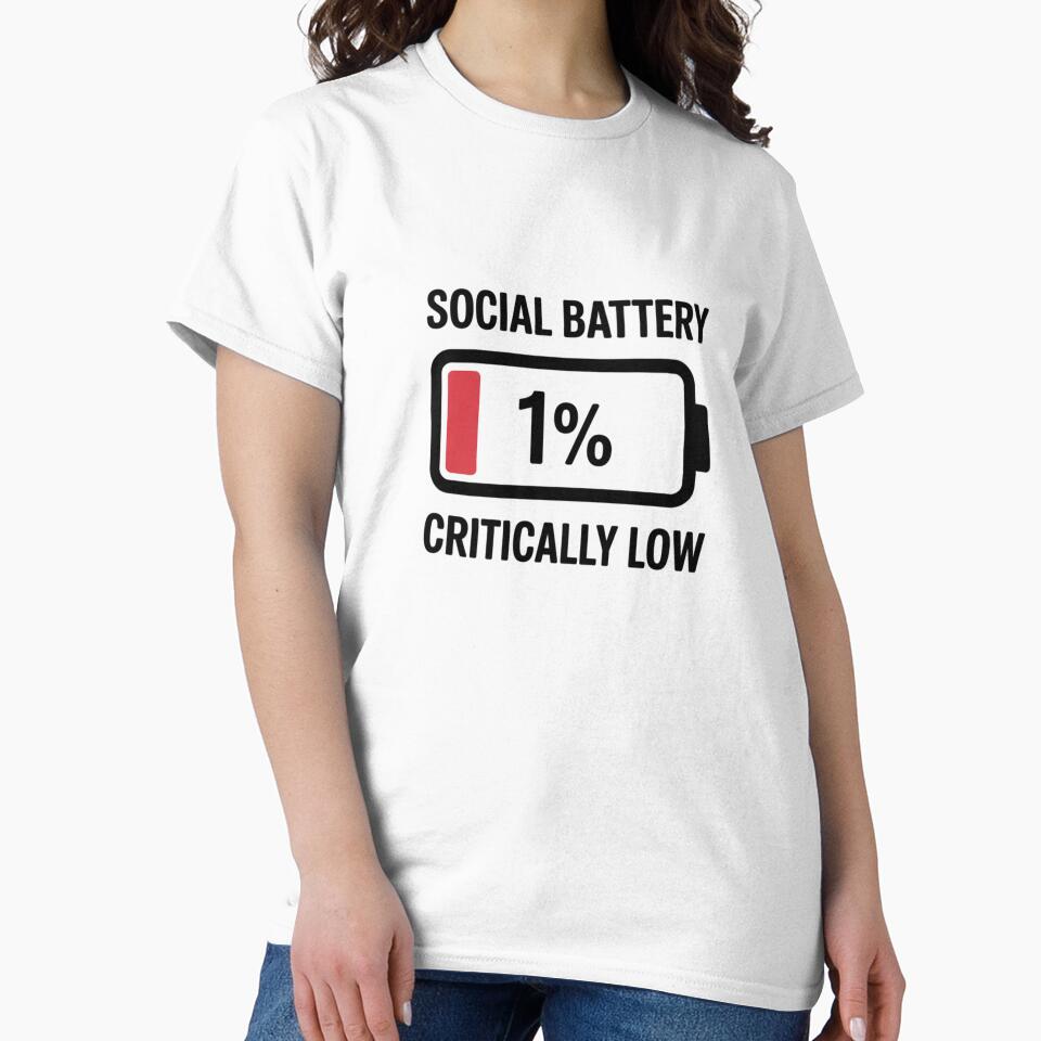Funny Social Battery Low Introvert Anxiety Humor Gift Shirt by QuikFun