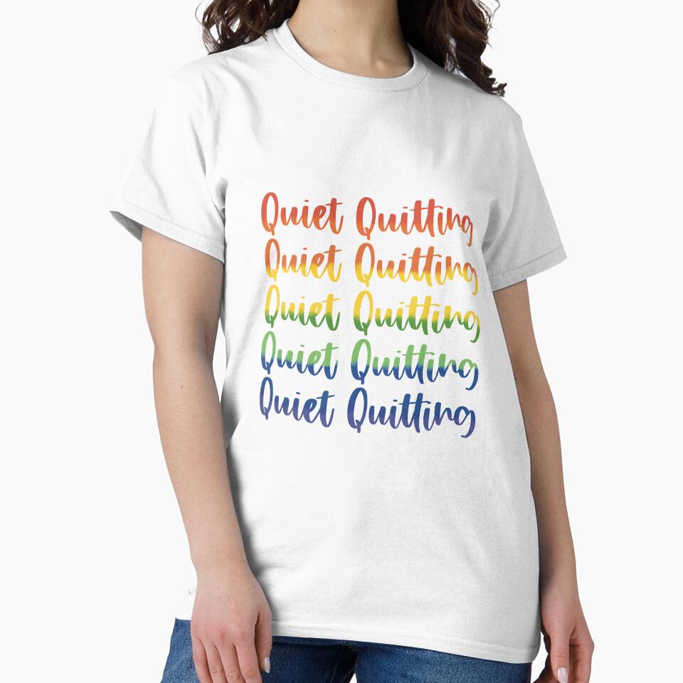 Trending 5x Quiet Quitting Colorful Print Design by VieGalleryy