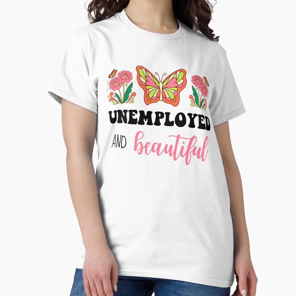 Unemployed and beautiful by MariKatri