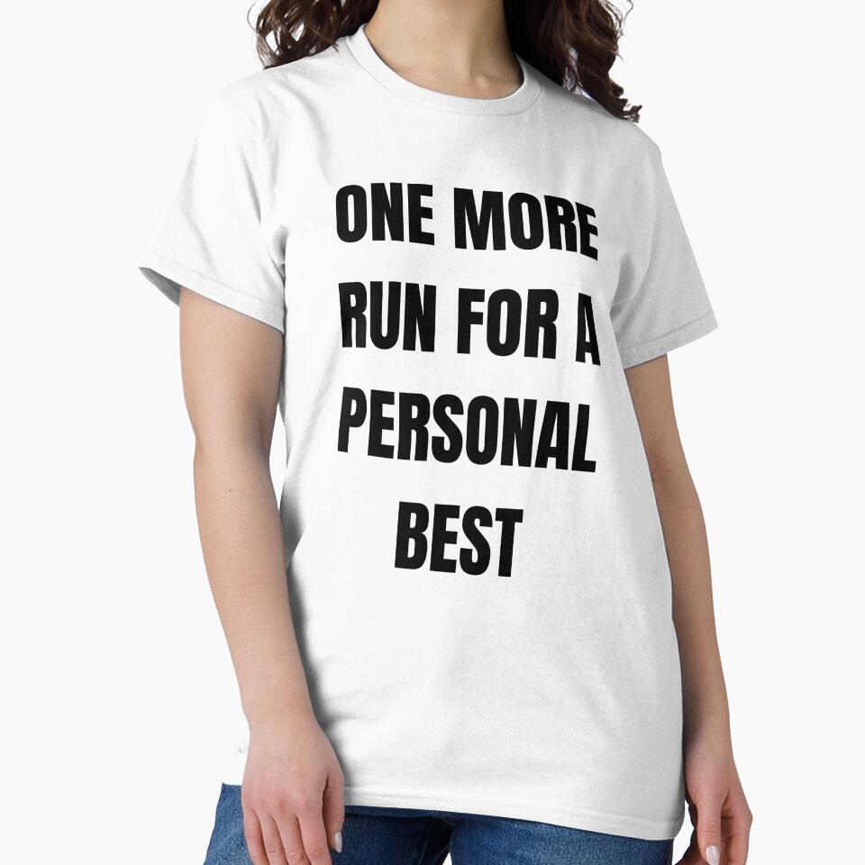 One More Run for a Personal Best – Bold Speedrunner Quote Design by PHRASEandSTYLE