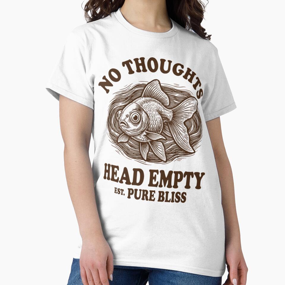 No Thoughts Head Empty Funny Goldfish Meme Est Pure Bliss by Mason-Pride