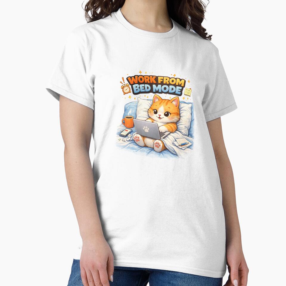 Work From Bed Mode Cute Cat – Funny WFH Meme Lazy Remote Work Design T-Shirt by DarojadNR