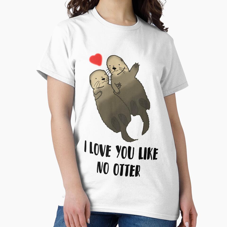 I Love You Like No Otter, valentines day by DesignsBySaxton