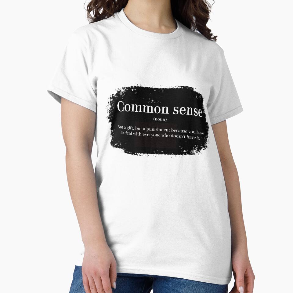 Common sense is an option by Lof-Sau