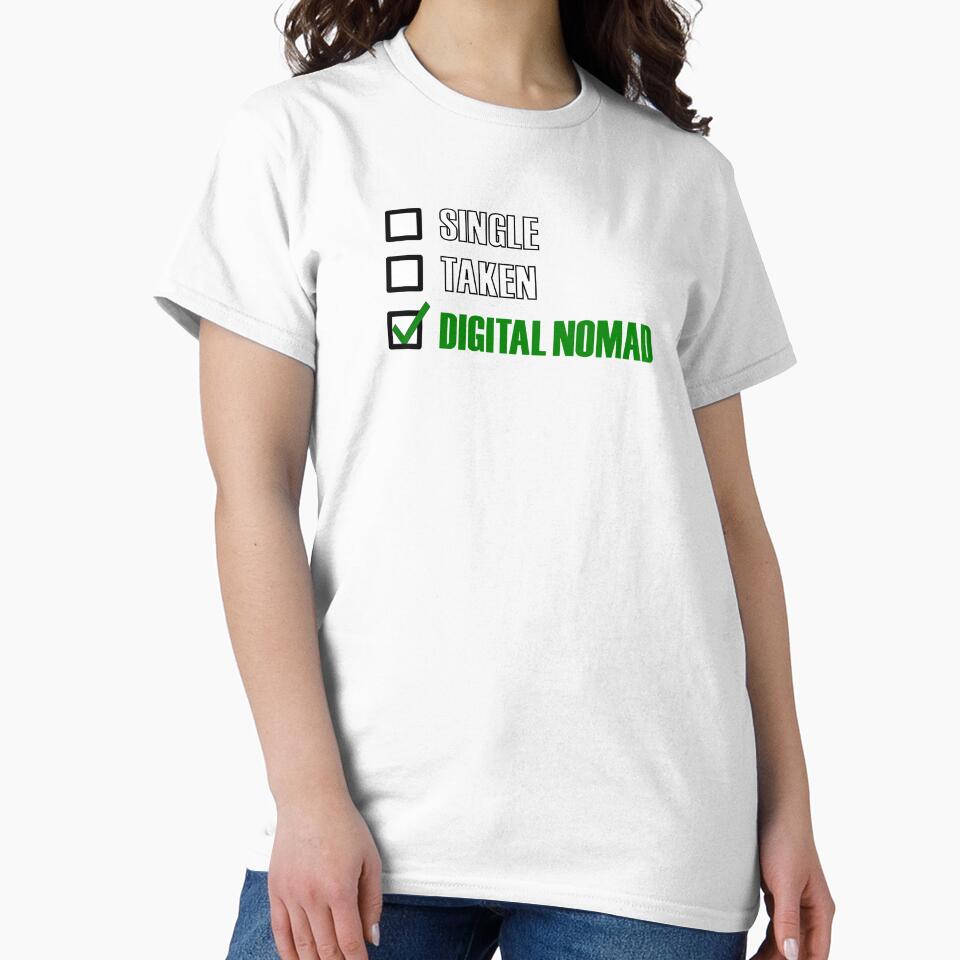 Funny Essentials: Single Taken Digital Nomad Green tick check box - Sleek white typography design (dark mode) by Deegital18