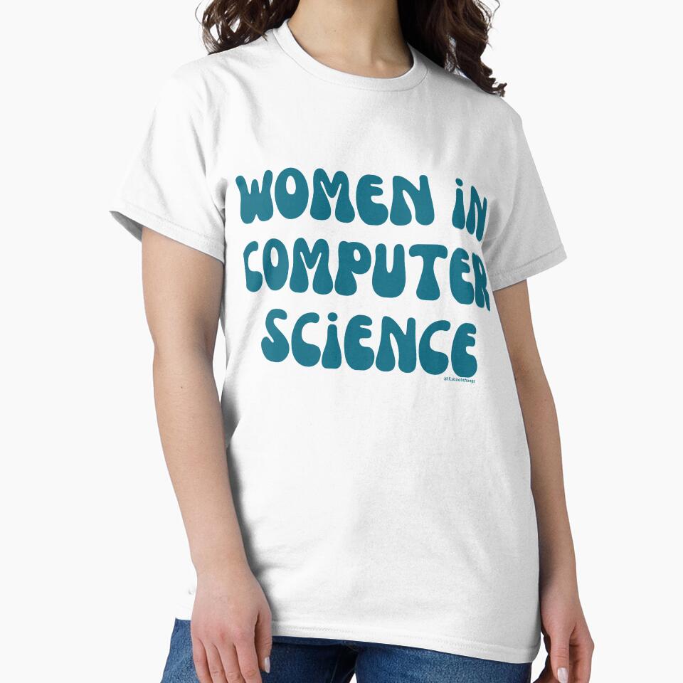 Women in computer science, females in tech, v24, science, technology, engineering, and math |  @lilsboobthangs by lilsboobthangs