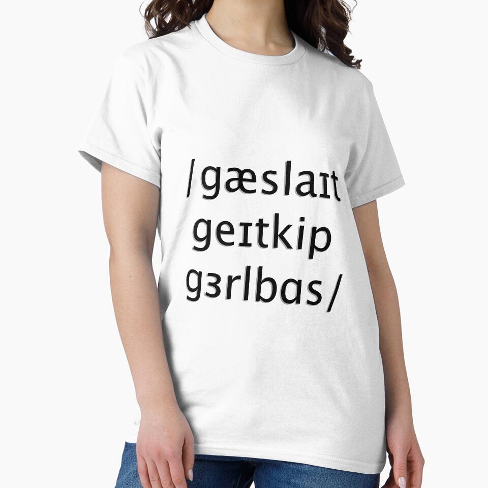 Gaslight Gatekeep Girlboss but in IPA by sporadicdoodlin