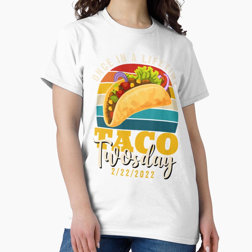 The ultimate taco twosday  Once in a lifetime Taco twosday 2-22-2022  Taco twosday  Retro sunset by Vivithames