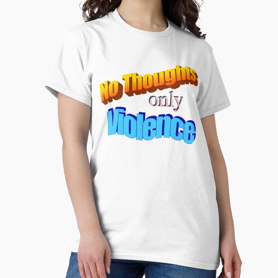 No Thoughts only Violence | word art | nostalgia by Rooseveltjpeg