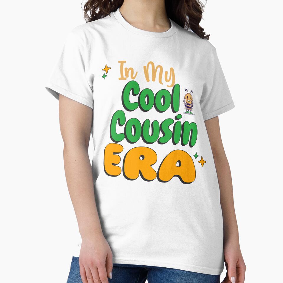 In My Cool Cousin Era, Gifts for Cousin, Cousin to Be by 3nityoneart