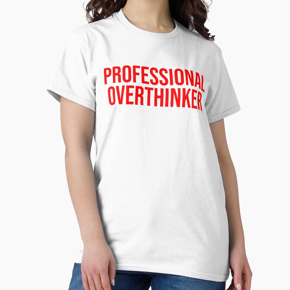 Professional Overthinker Introvert by Sour Soul