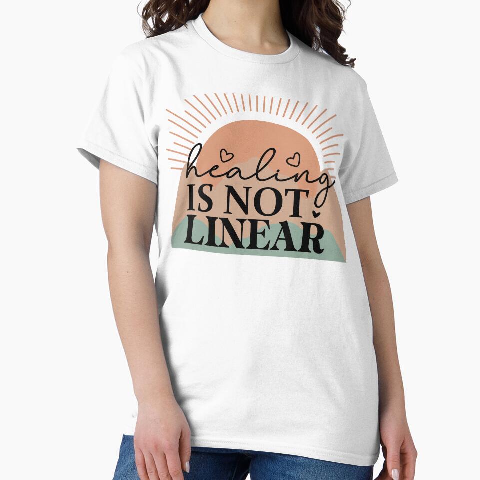 Healing is Not Linear: Embrace the Journey with our Unique Design Collection by ShopWilPrints