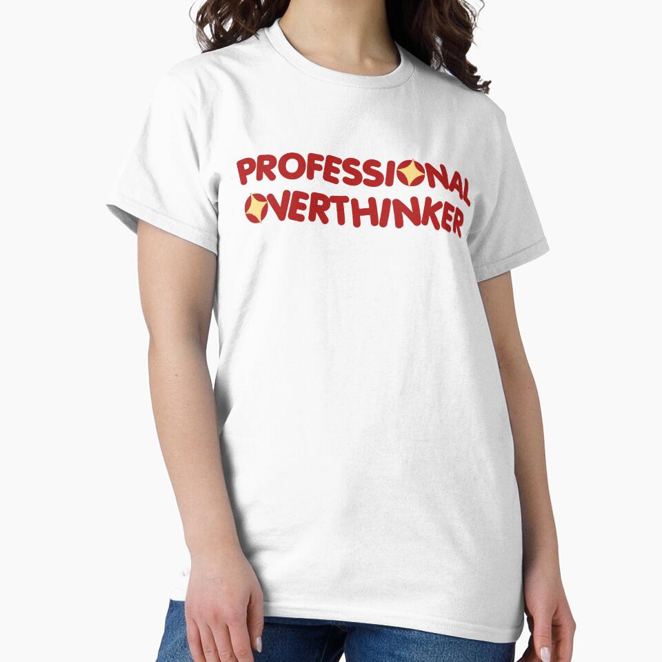Professional Overthinker Shirt, Overthinker Shirt, by chipmuckdesignn