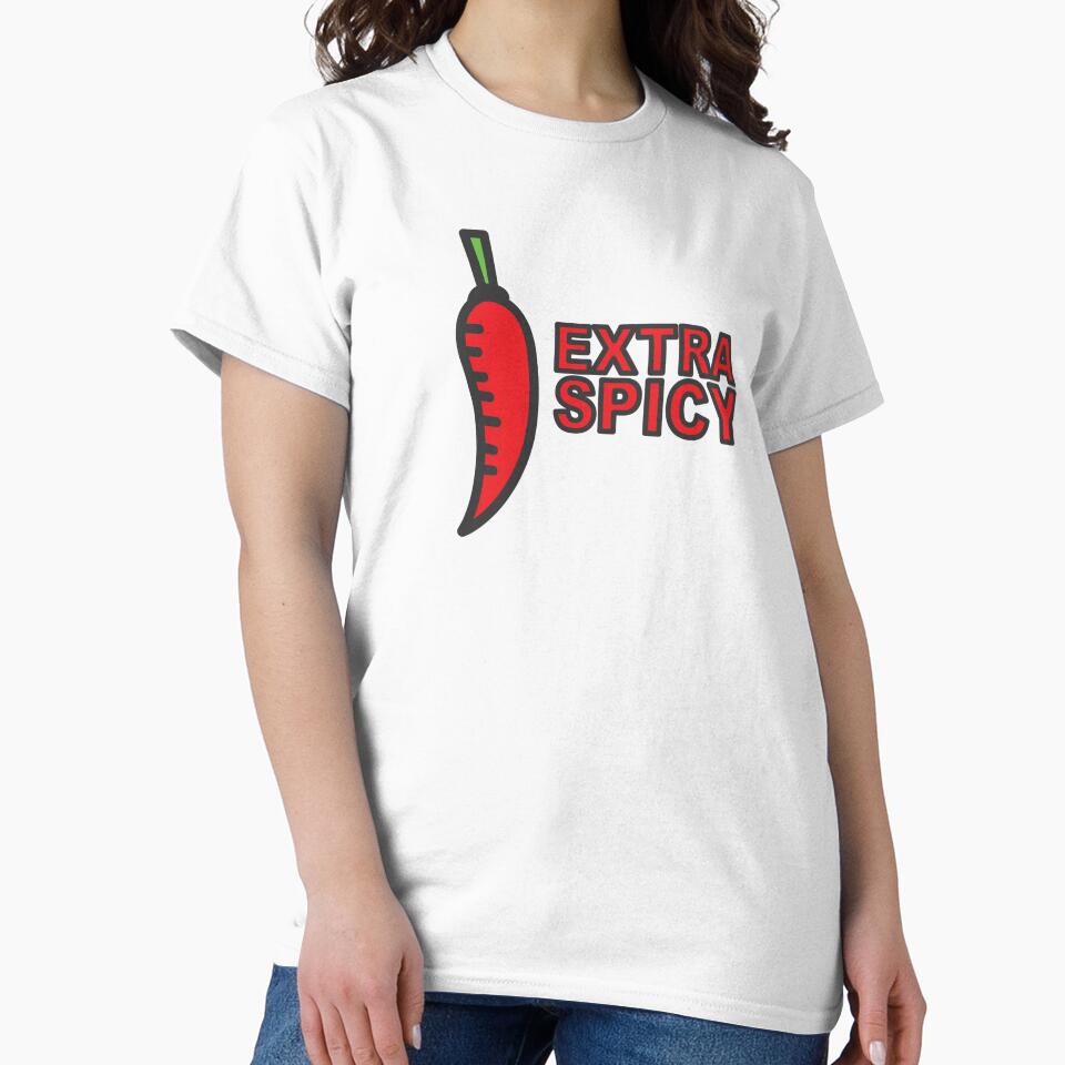 EXTRA SPICY by Chaos Apparel