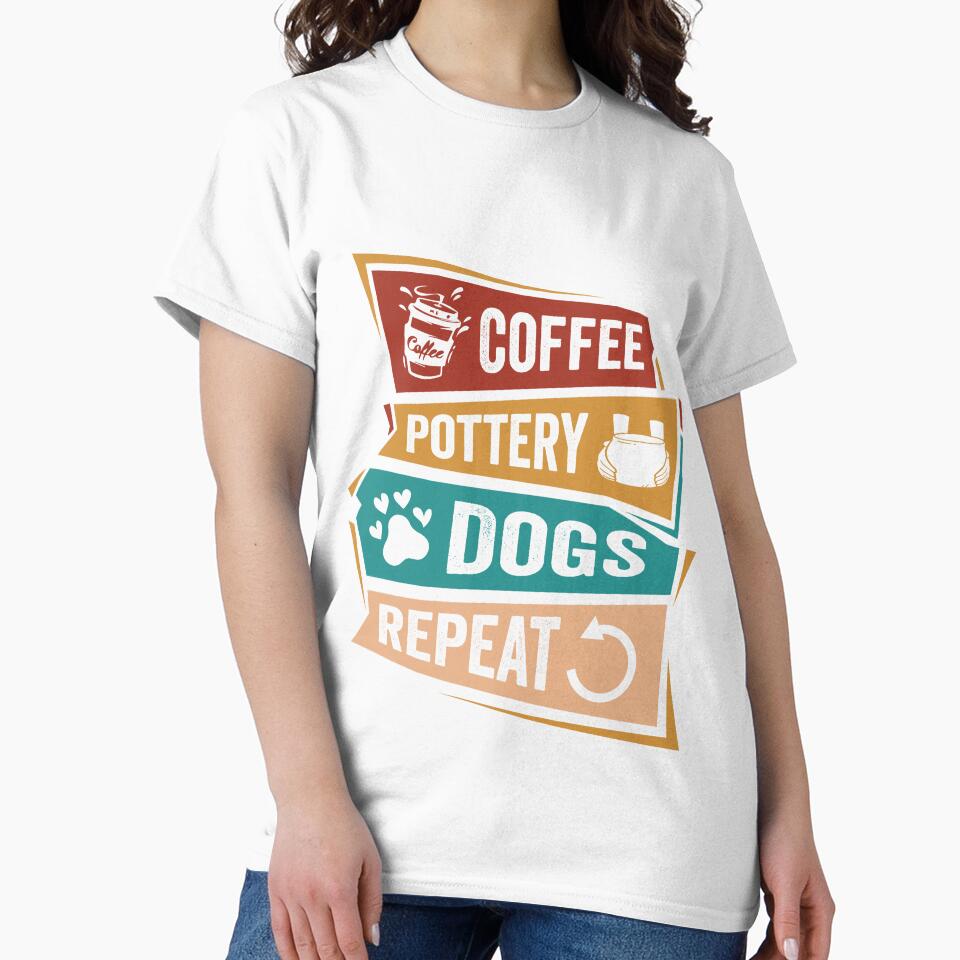 Coffee Pottery Dogs Repeat - Pottery Lover’s Routine by Pobru