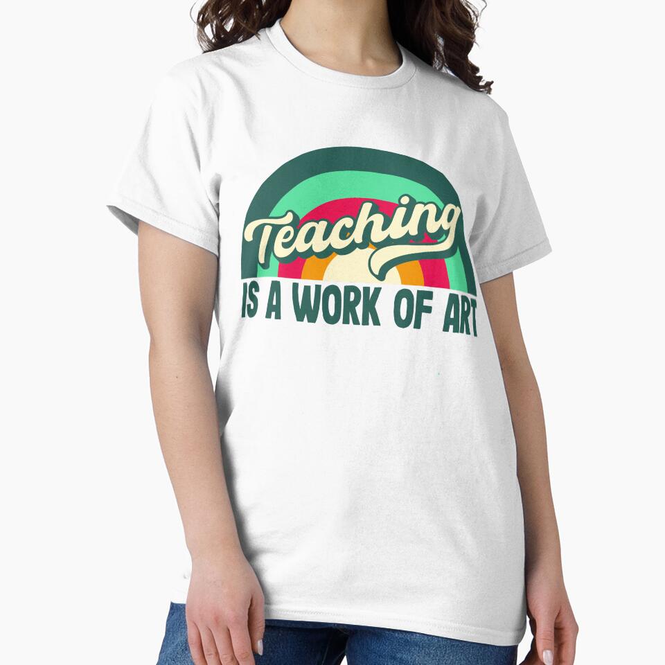 Teaching Is A work Of Art Teacher Appreciation Creative Teacher by SunnyDayPrints