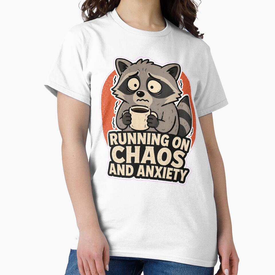 Running On Chaos And Anxiety Funny Raccoon by LOL-N-LIFESTYLE