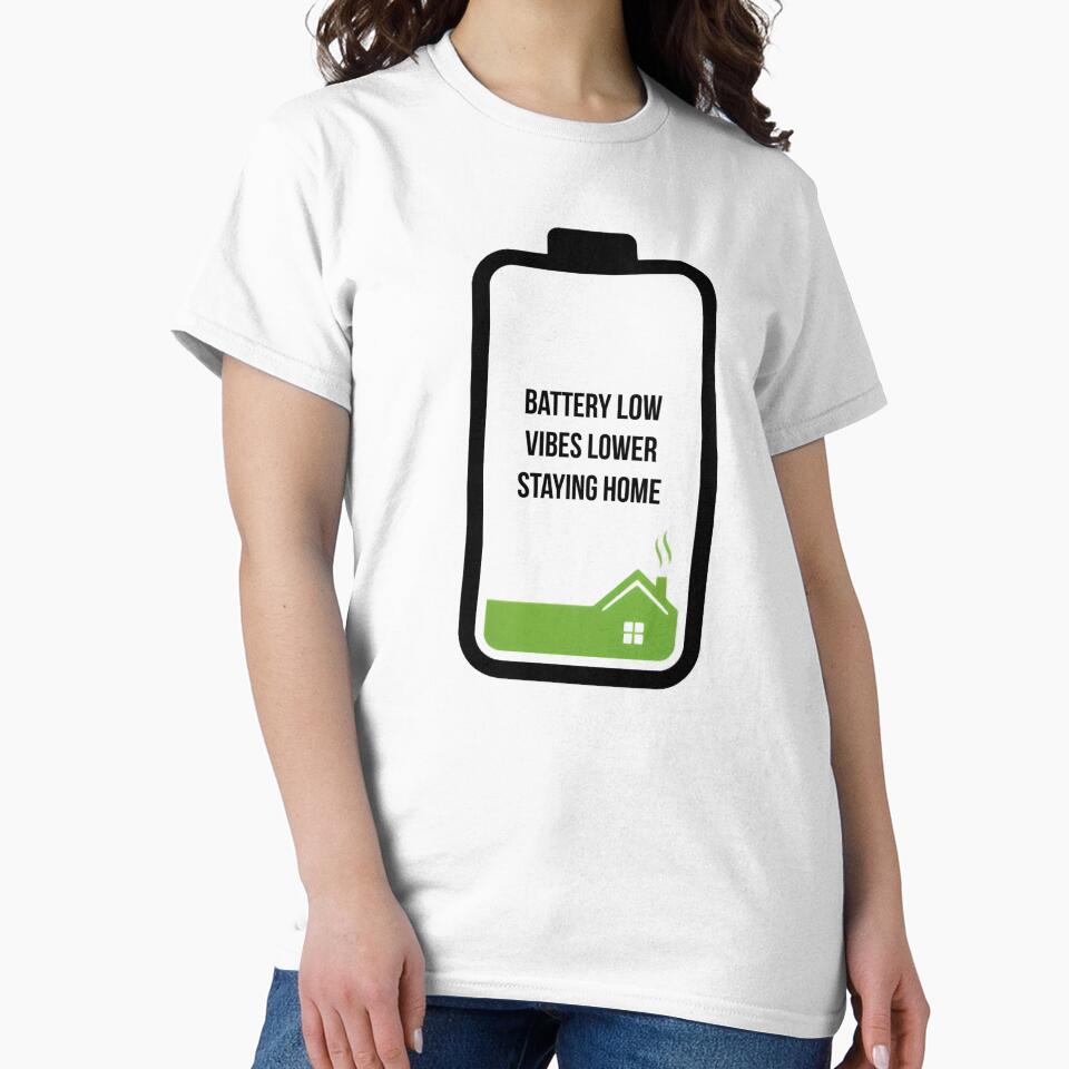Battery Low Vibes Lower Funny Introvert by Celestial-Dreams