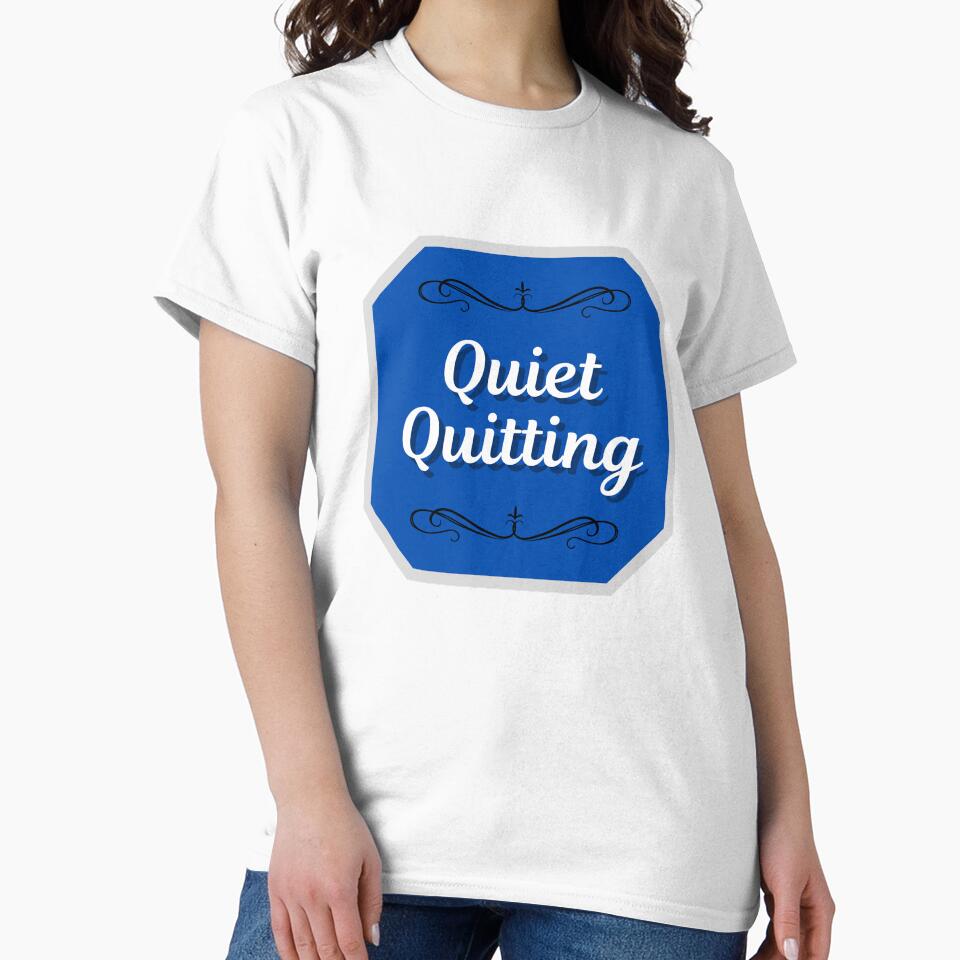 Quiet Quitting - Work Life Job Balance Design by Digitalme Designs