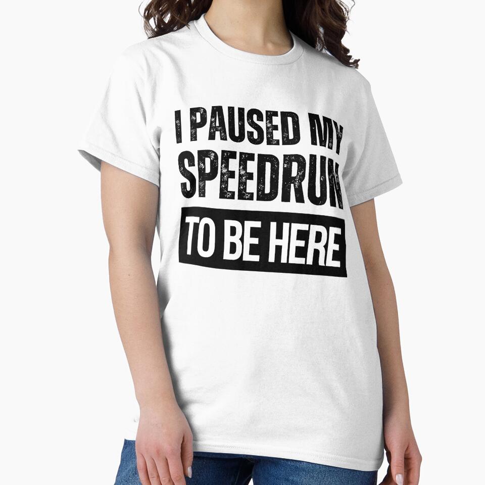 I Paused My Speedrun Grunge Text Design – Bold Gamer Typography by PHRASEandSTYLE