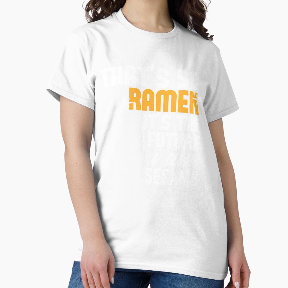 Thats so Ramen its the future i can sesame by Grinover