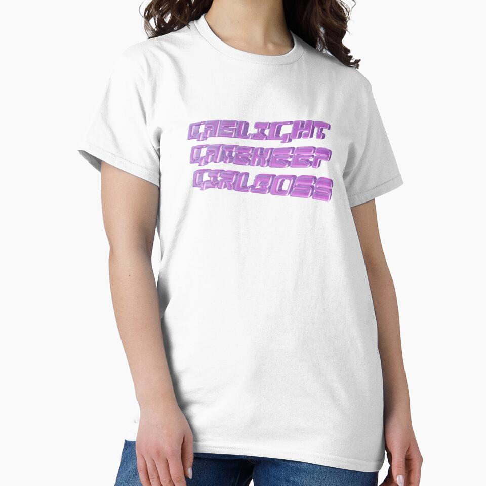 GASLIGHT GATEKEEP GIRLBOSS by spitbone