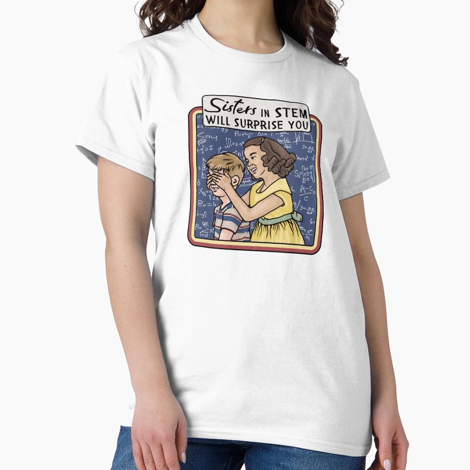 Sisters in STEM Will Surprise You by Unhinged Heather