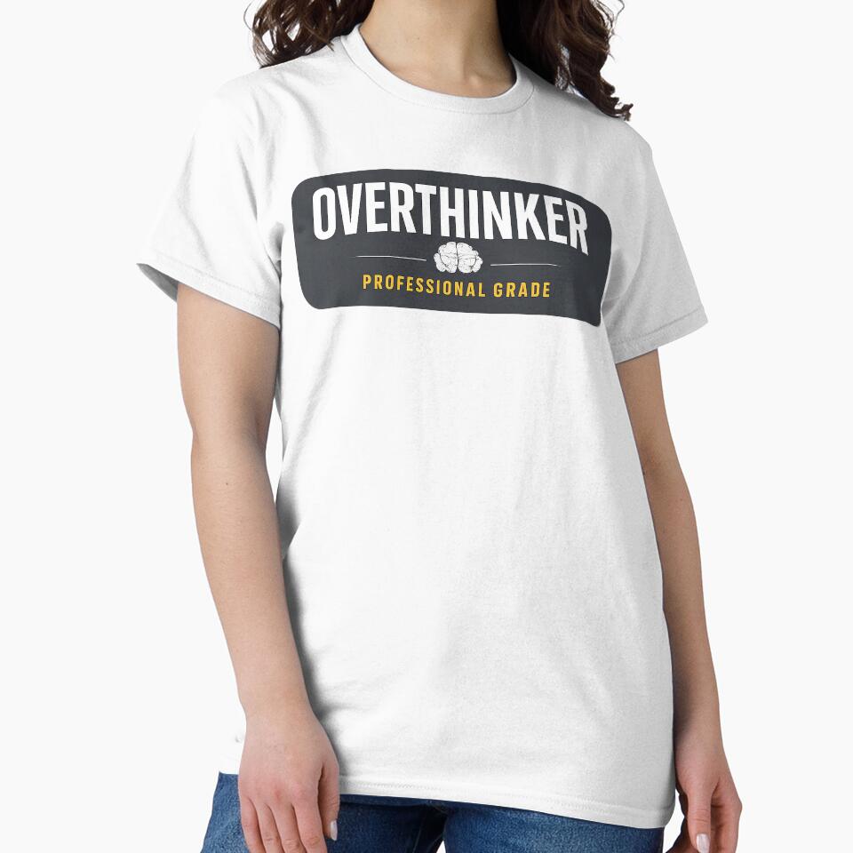 Overthinker Professional Grade by VaultInk