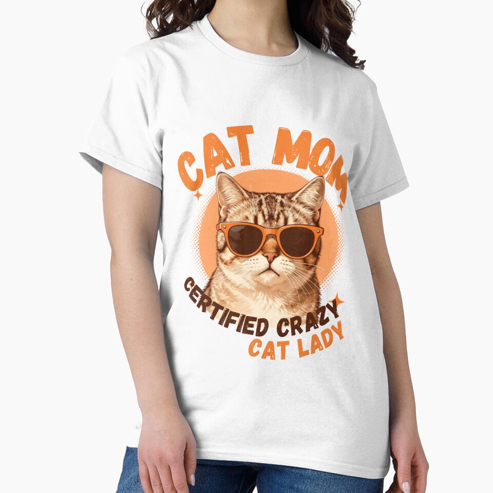 Certified Crazy Cat Mom with Sunglasses Retro Cat Lover by Randomnessy