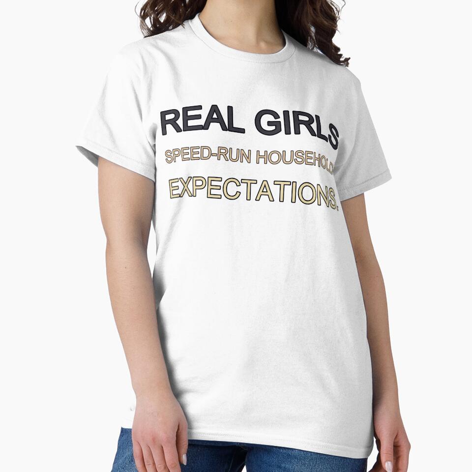 Real Girls Speed Run Household Expectations by TheIconSmith