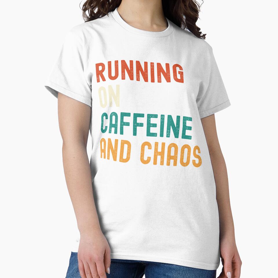 Running on Caffeine and Chaos by coltonrj1