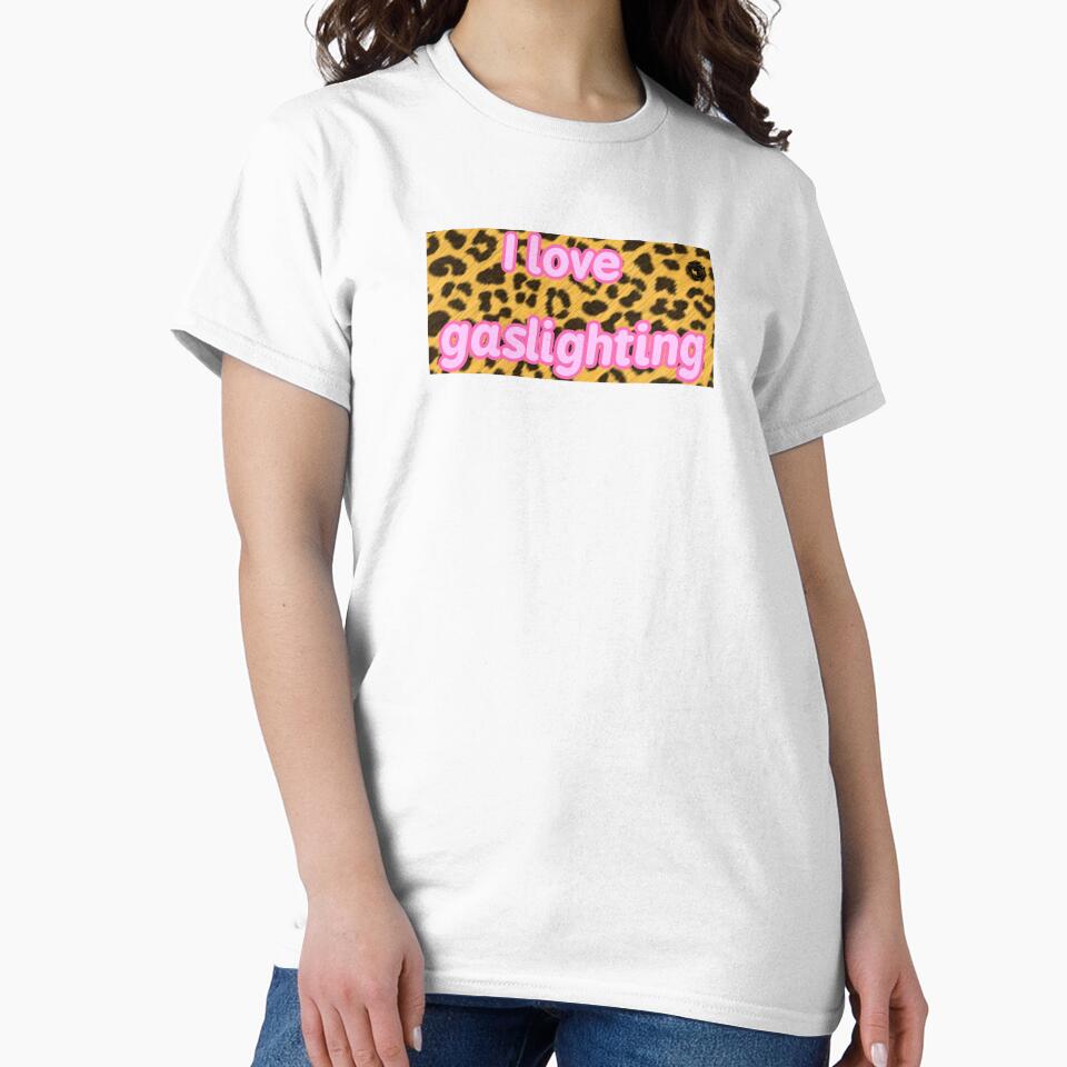 cheetah print "I love gaslighting" by Subliterate