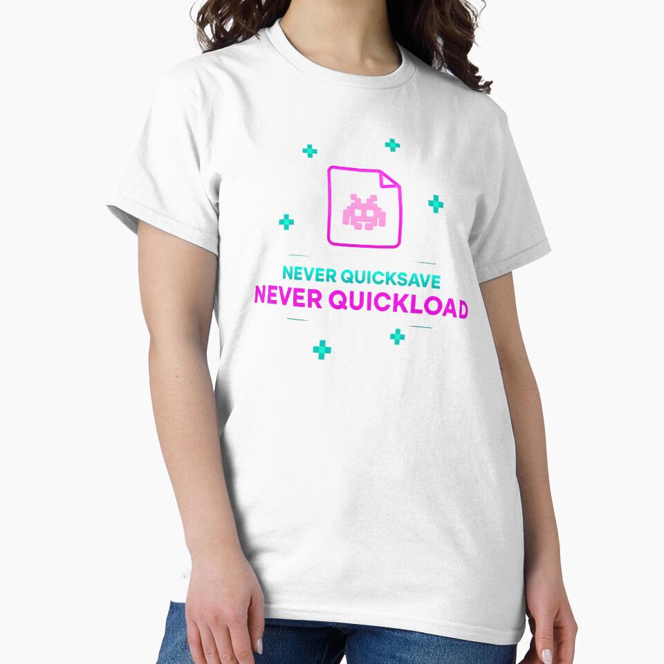 Never Quicksave Never Quickload – Retro Gaming Quote Design by PHRASEandSTYLE