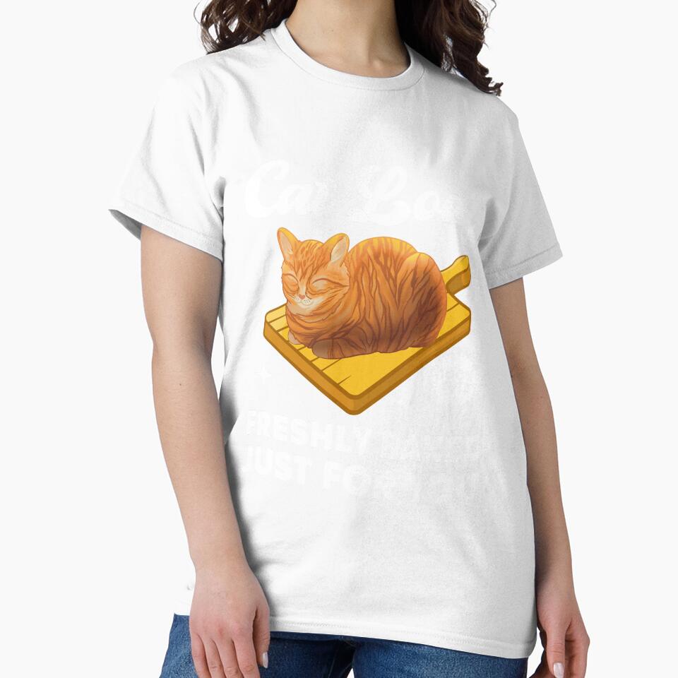 Cat Loaf Freshly Baked Just For You Tshirt For Cat Lovers, Funny Cat Gift by jelee-jelee