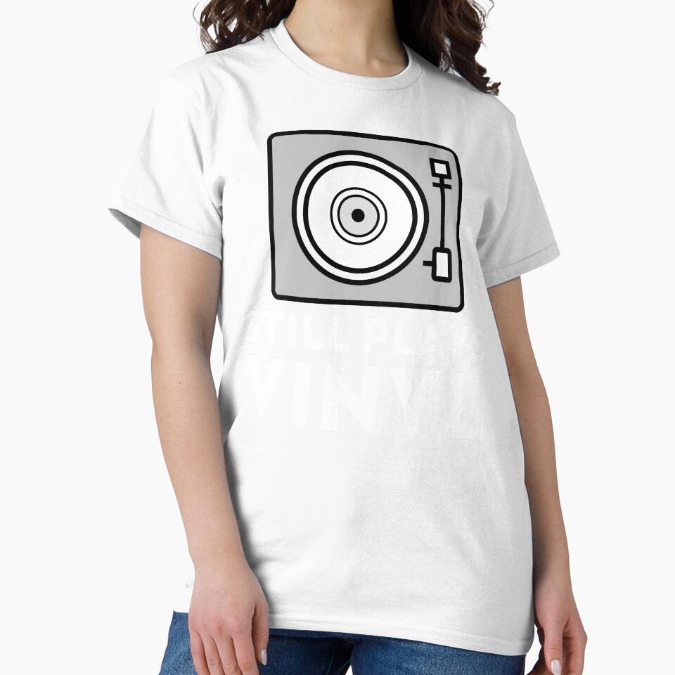 Still Plays Vinyl Vinyls Music by RuggedThread