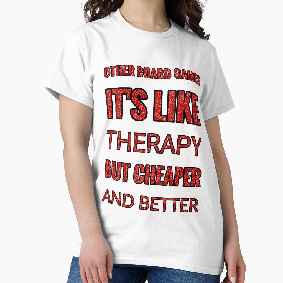 Other Board Games It'S Like Therapy But Cheaper And Better Red Rhinestone by TheIconSmith
