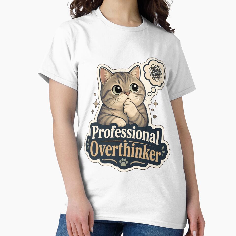 Professional Overthinker Cat Meme Design by ArtsyExplorer