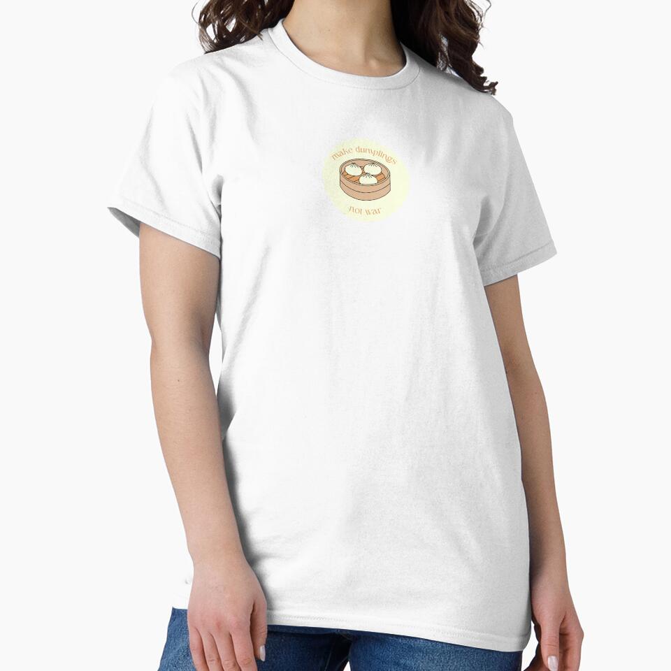Make Dumplings Not War by pineywoodsshop