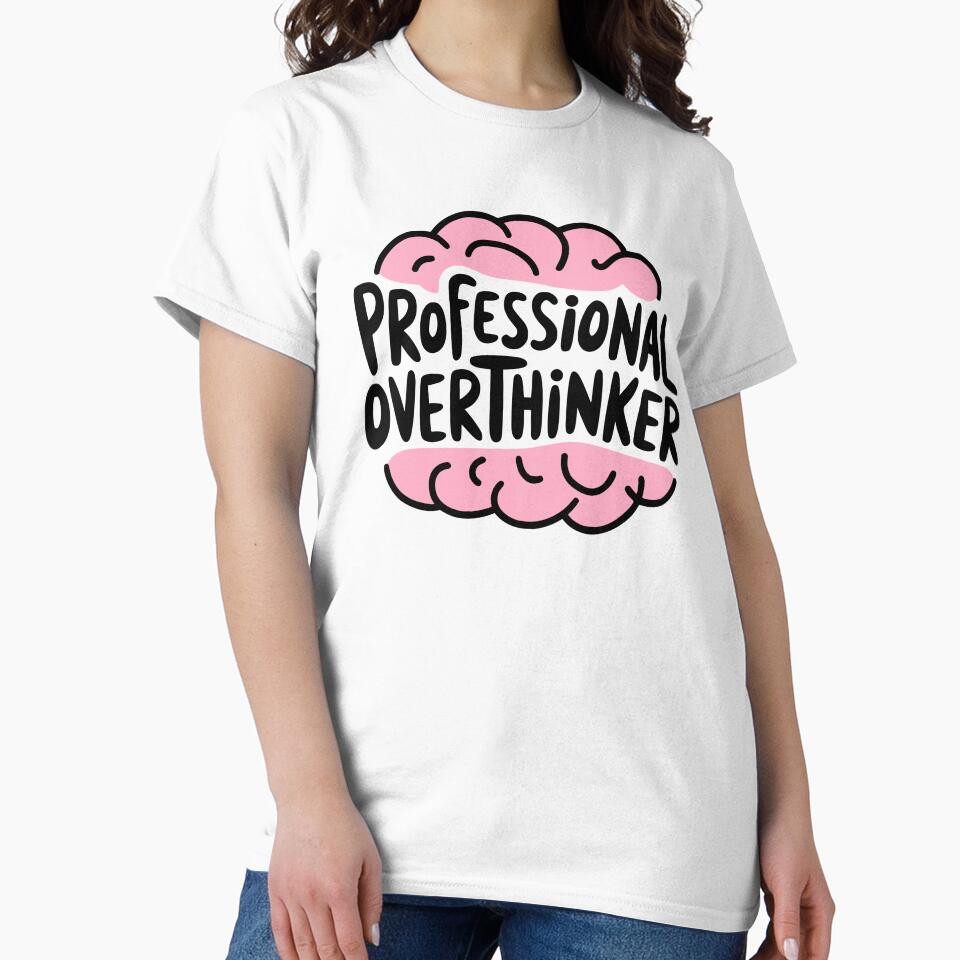 Professional Overthinker! Pink Brain by PMCreative