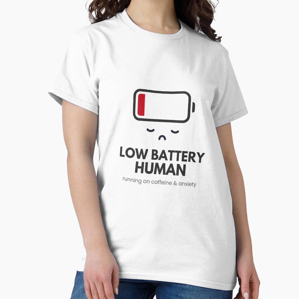 Low Battery Human – Aesthetic Soft Burnout Design by Uvclick