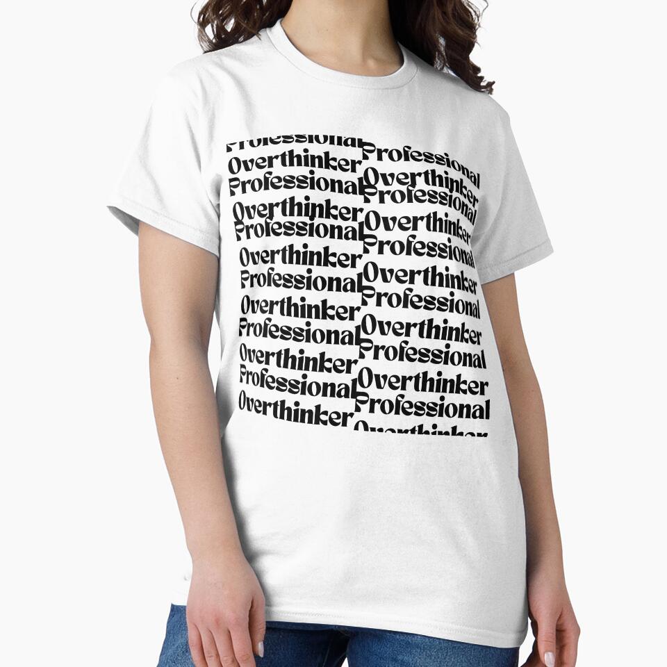 Professional Overthinker by Japonica Style