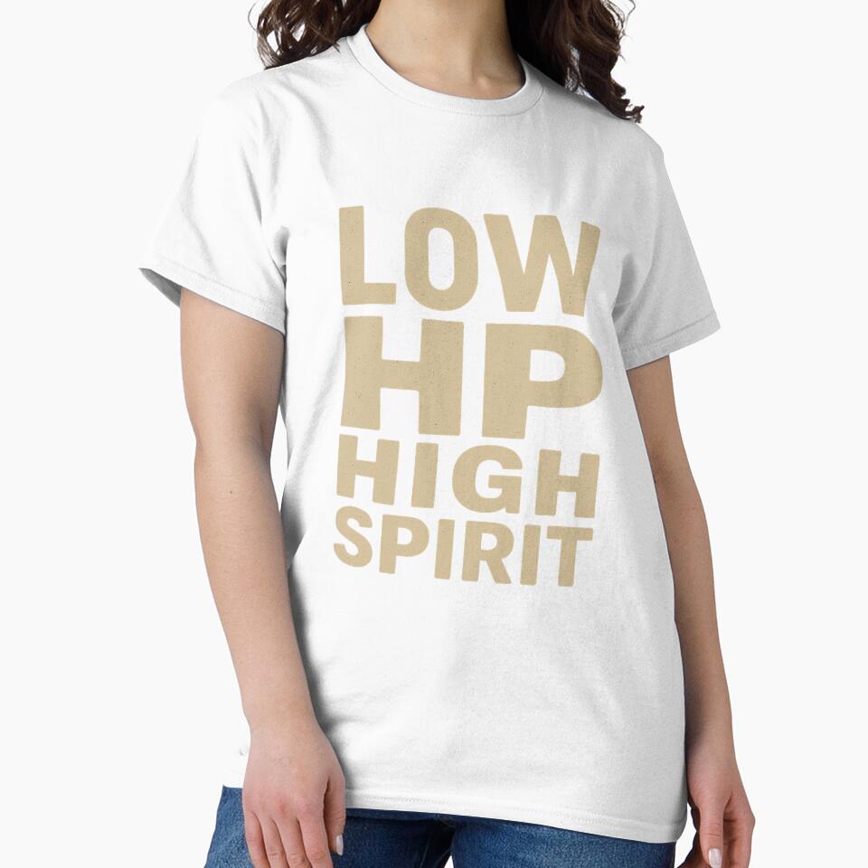 Low HP, High Spirit by Justonemorelvl