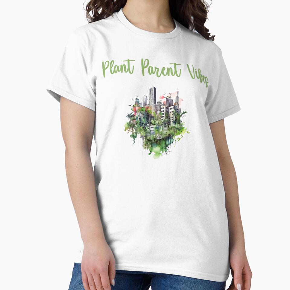 Plant Parent Vibes – Cute Houseplant Lover Shirt by Maggiepeshop