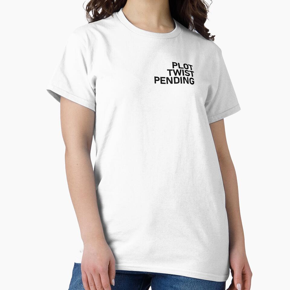 Plot Twist Pending by Gated Gear