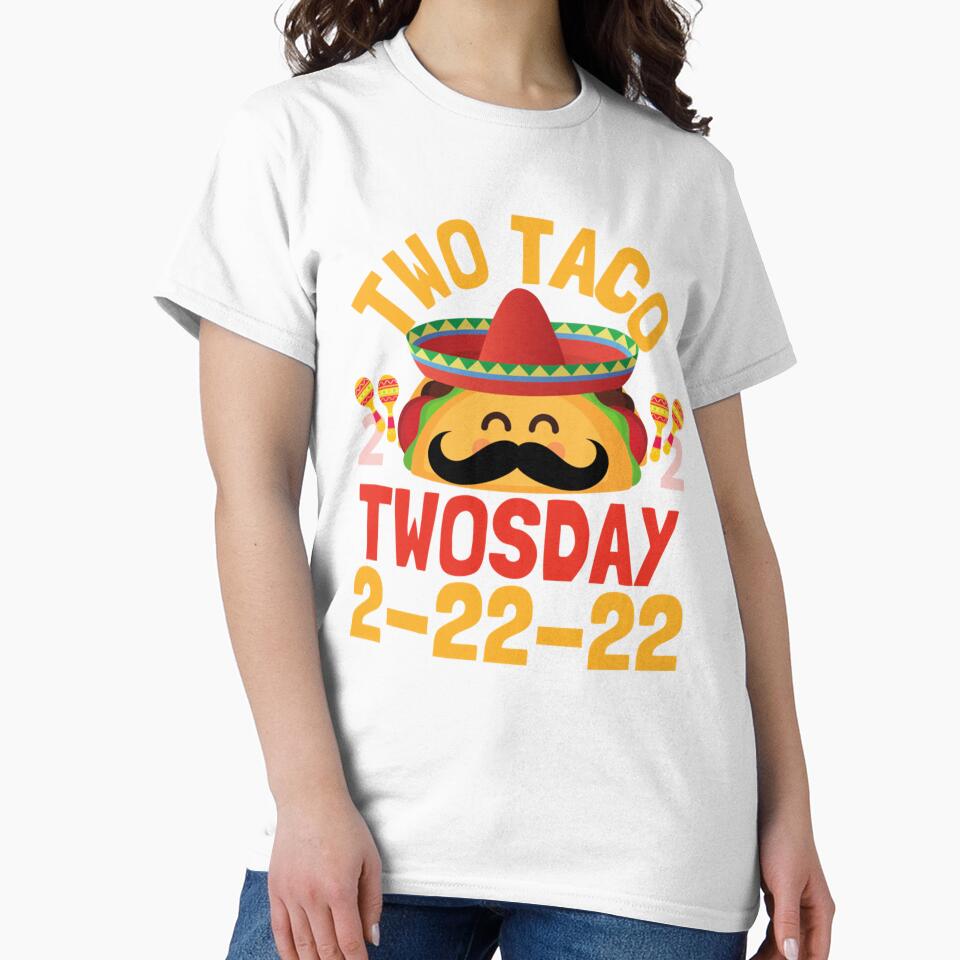 Two Taco Twosday 2.22.22  The Ultimate Taco Twosday Event by Vivithames